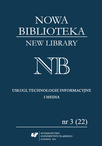 'Nowa Biblioteka. New Library. Usugi, technologie informacyjne i media' 2016, nr 3 (22): Ochrona dziedzictwa kulturowego red. Karol Makles - okadka audiobooks CD