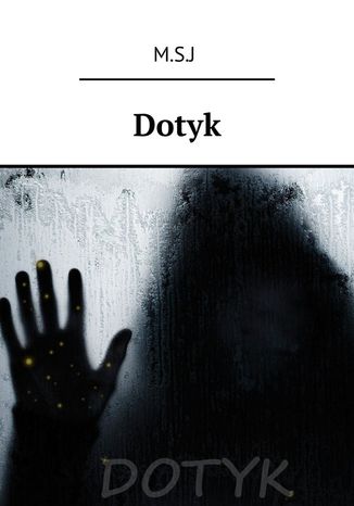 Dotyk M.S.J - okadka audiobooks CD