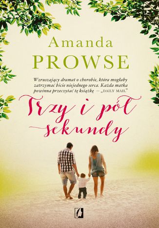 Trzy i p sekundy Amanda Prowse - okadka ebooka