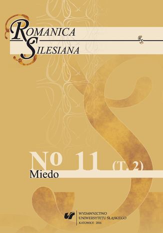 'Romanica Silesiana' 2016, No 11. T. 2: Miedo red. Ewelina Szymoniak - okadka ebooka