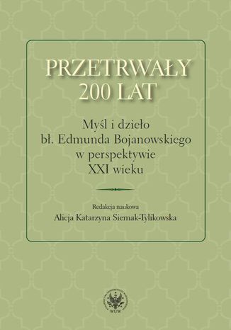 Przetrway 200 lat Alicja Katarzyna Siemak-Tylikowska - okadka audiobooka MP3