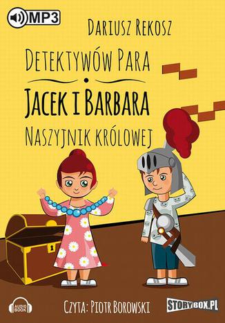 Detektyww para - Jacek i Barbara. Naszyjnik krlowej Dariusz Rekosz - okadka audiobooks CD