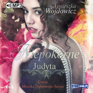 Niepokorne Judyta Agnieszka Wojdowicz - okadka audiobooka MP3