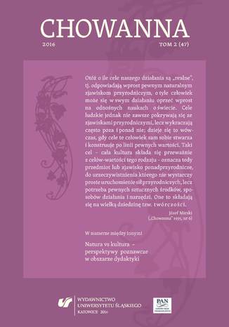 Okładka:"Chowanna" 2016. T. 2 (47): Natura vs kultura - perspektywy poznawcze w obszarze dydaktyki 