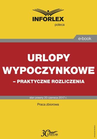 Urlopy wypoczynkowe - praktyczne rozliczenia