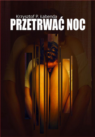 Przetrwać noc Krzysztof Piotr Łabenda - okładka audiobooks CD