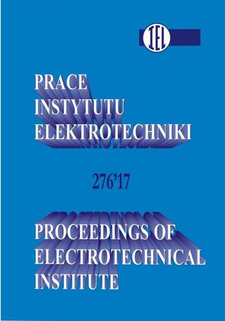 Prace Instytutu Elektrotechniki, zeszyt 276