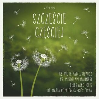 Okładka: Szczęście częściej