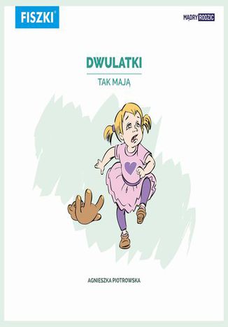 Dwulatki tak maj Agnieszka Piotrowska - okadka ebooka
