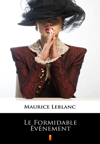 Le Formidable vnement Maurice Leblanc - okadka audiobooks CD
