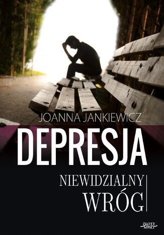 Depresja niewidzialny wrg Joanna Jankiewicz - okadka ksiki