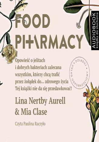 Food pharmacy Lina Nertby Aurell, Mia Clase - okładka audiobooka MP3
