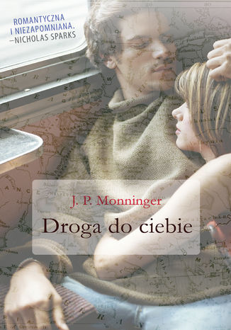 Droga do ciebie JP Monninger - okadka ebooka