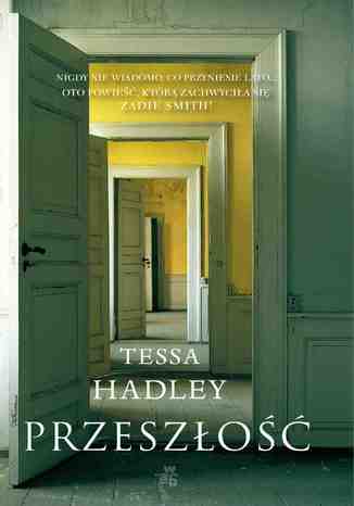 Przeszo Tessa Hadley - okadka audiobooka MP3