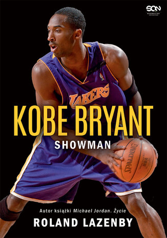 Kobe Bryant. Showman Roland Lazenby - okadka ebooka