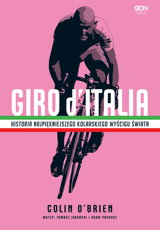 Giro d'Italia. Historia najpiękniejszego wyścigu kolarskiego świata Colin O'Brien - okładka audiobooks CD