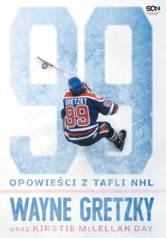 Wayne Gretzky. Opowieci z tafli NHL Wayne Gretzky, Kirstie McLellan Day - okadka audiobooks CD