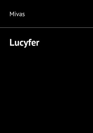 Lucyfer Mivas - okadka audiobooka MP3