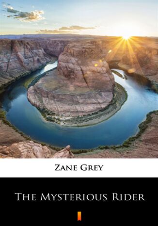 The Mysterious Rider Zane Grey - okadka audiobooka MP3