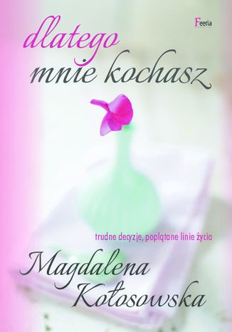 Dlatego mnie kochasz