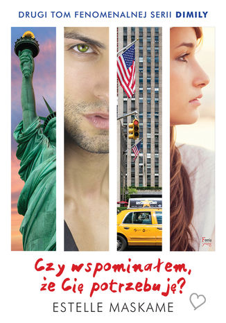 Dimily (Tom 2). Czy wspominałem, że Cię potrzebuję?