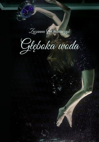 Gbokawoda Zuzanna Wolniaczyk - okadka ebooka