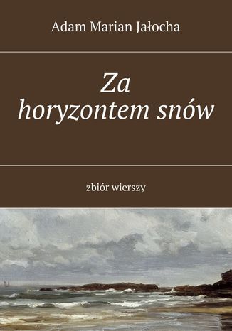 Za horyzontem snów