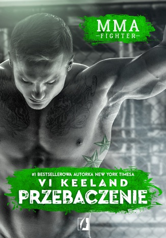 MMA Fighter. Przebaczenie Vi Keeland - okadka ksiki