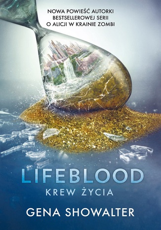 Lifeblood. Krew ycia Gena Showalter - okadka audiobooks CD