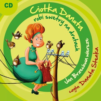 Ciotka Danuta robi swetry na drutach Jan Brzechwa - okadka audiobooka MP3