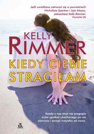 Kiedy ciebie straciam Kelly Rimmer - okadka audiobooks CD