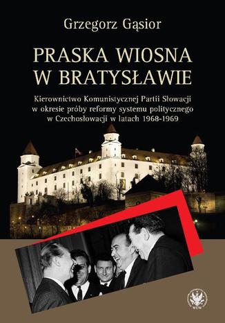 Praska wiosna w Bratysawie Grzegorz Gsior - okadka audiobooks CD
