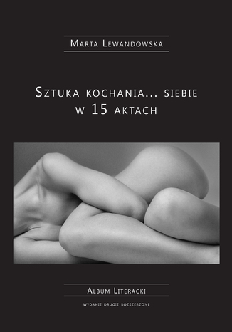 Sztuka kochania... siebie w 15 aktach Marta Lewandowska - okadka audiobooks CD