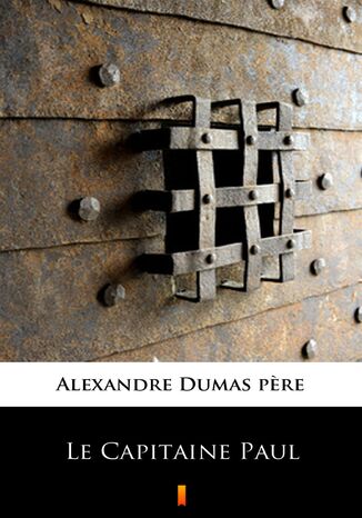 Le Capitaine Paul Alexandre Dumas pere - okadka audiobooka MP3