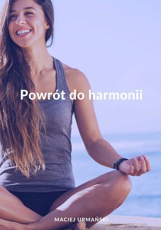 Powrót do harmonii
