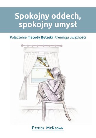 Spokojny oddech, spokojny umysł