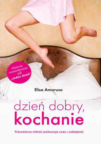 Dzień dobry, kochanie