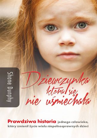 Dziewczynka, która się nie uśmiechała