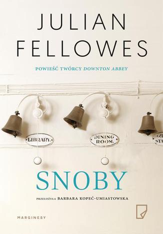 Snoby Julian Fellowes - okadka audiobooka MP3