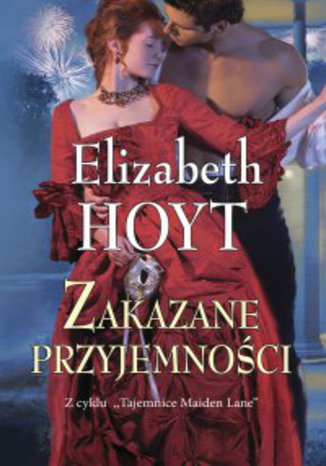 Zakazane przyjemnoci Elizabeth Hoyt - okadka ebooka