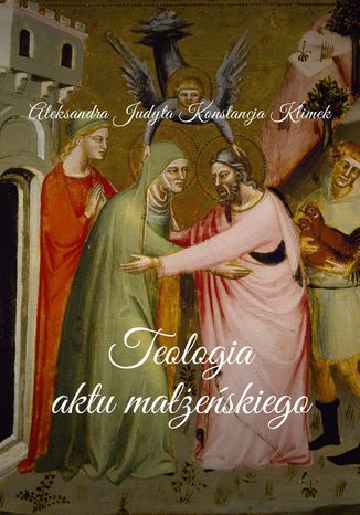 Teologia aktu maeskiego Aleksandra Klimek - okadka audiobooks CD