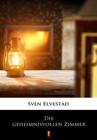 Die geheimnisvollen Zimmer Sven Elvestad - okadka ebooka
