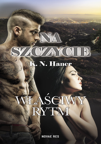 Na szczycie. Waciwy rytm. IV cz K.N. Haner - okadka audiobooka MP3
