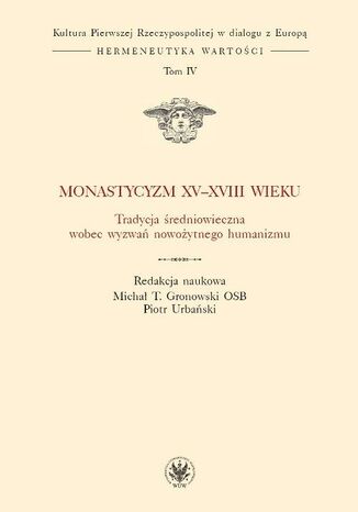Monastycyzm XV-XVIII w