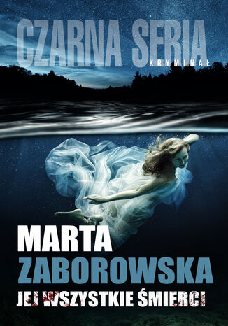 Jej wszystkie mierci Marta Zaborowska - okadka ebooka