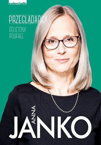 Przeglądarka. Felietony poufałe
