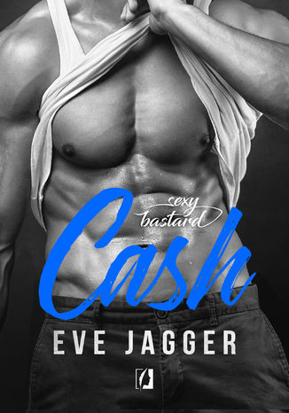 Sexy Bastard. Cash Eve Jagger - okadka ebooka