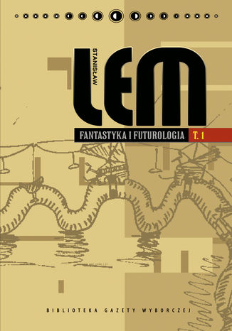 Fantastyka i futurologia. Tom 1 Stanisaw Lem - okadka audiobooks CD