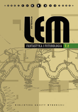 Fantastyka i futurologia. Tom 2 Stanisaw Lem - okadka audiobooks CD