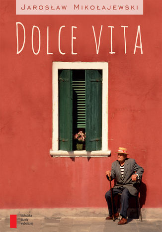 Dolce vita